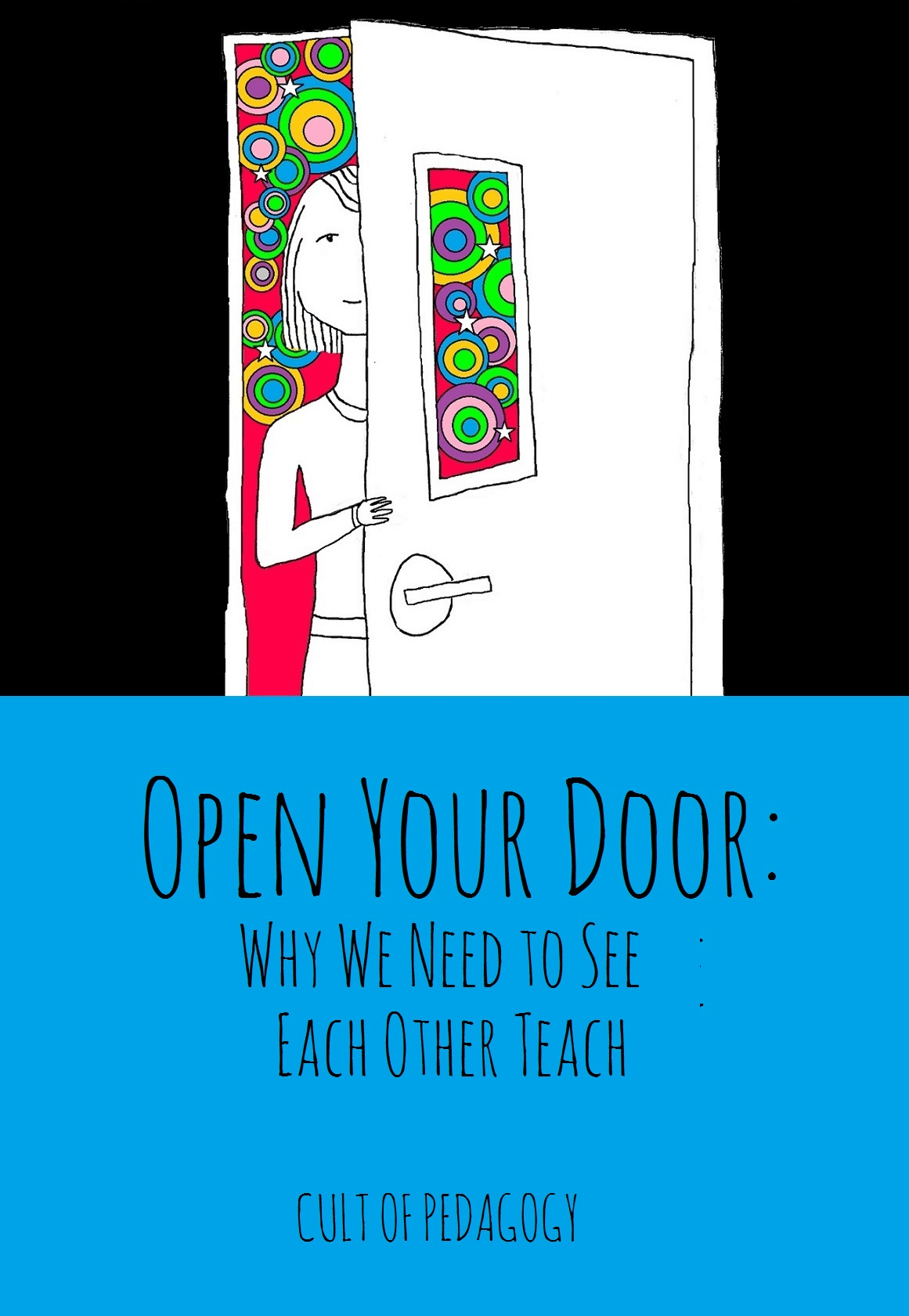 Why We Need to See Each Other Teach Cult of Pedagogy