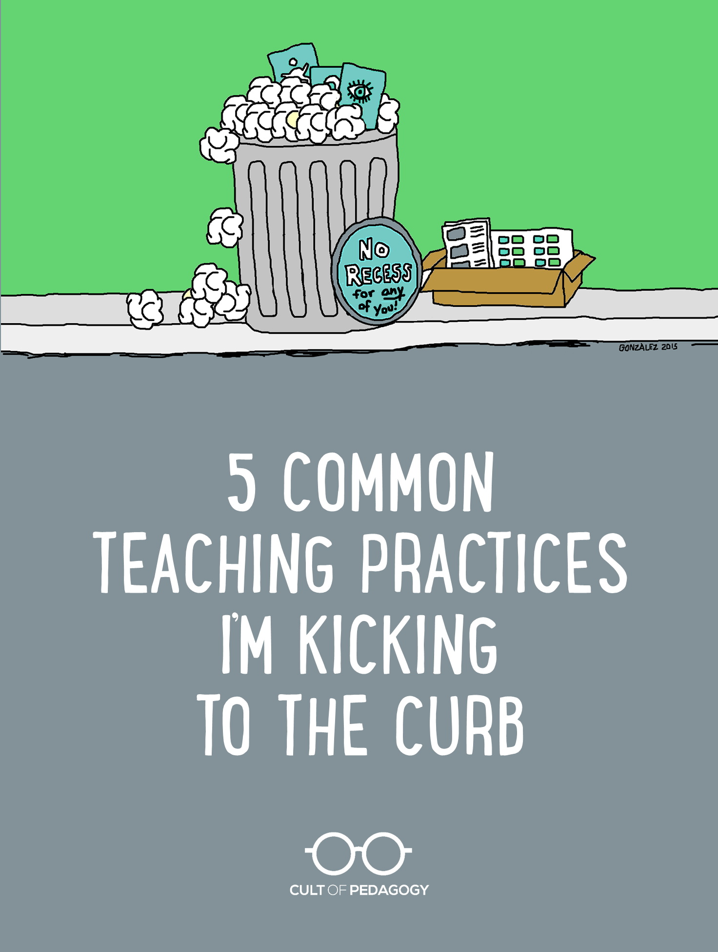 Idiom: Kick to the Curb (Meaning & Examples)