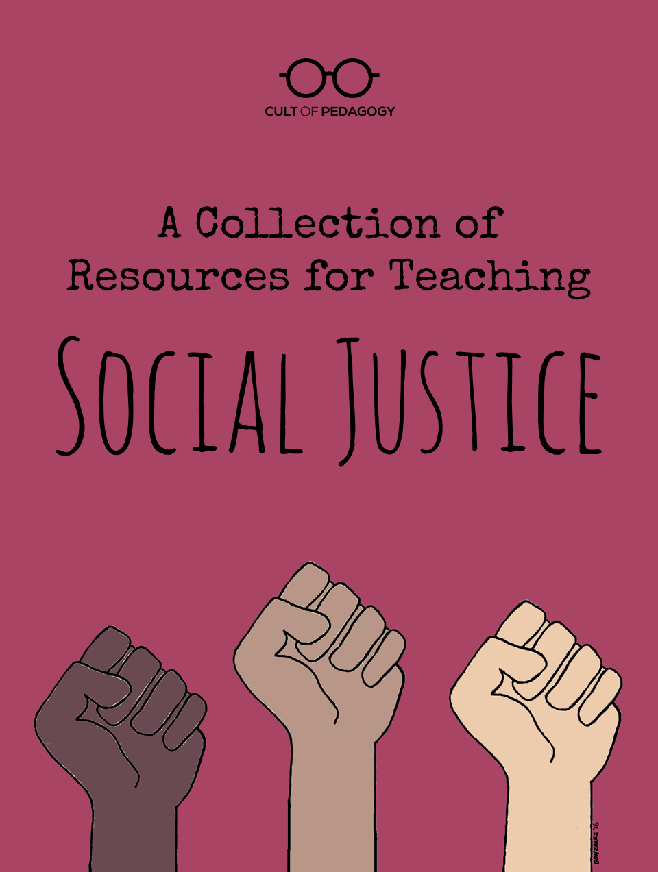 A Collection of Resources for Teaching Social Justice