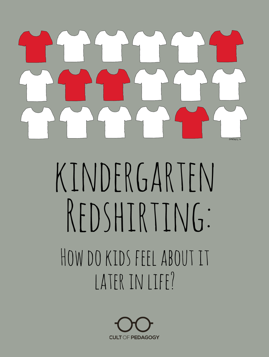 Kindergarten Redshirting How Kids Feel About it Later in Life Cult of Pedagogy