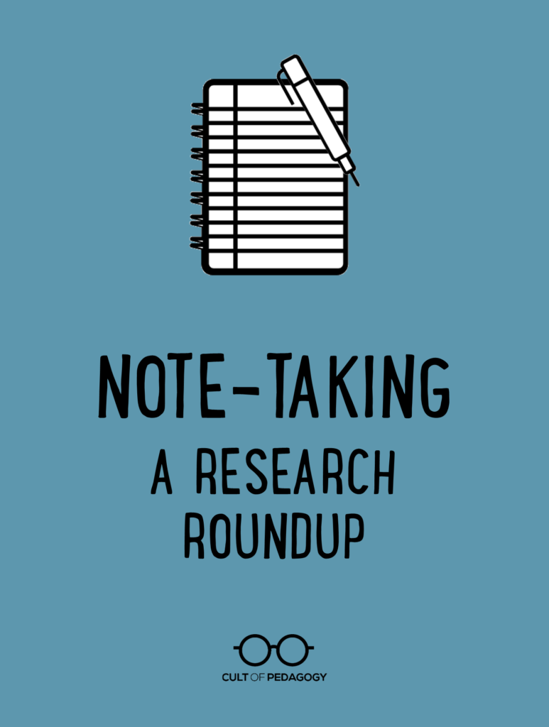 Note-taking: A Research Roundup