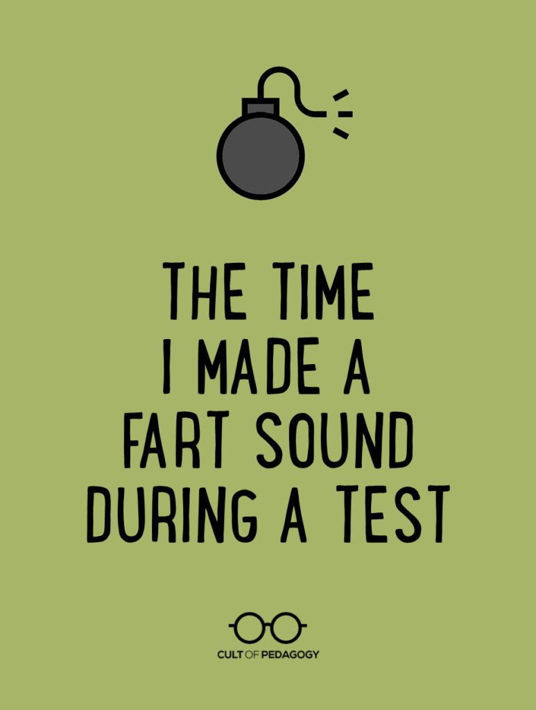 The Time I Made a Fart Sound During a Test