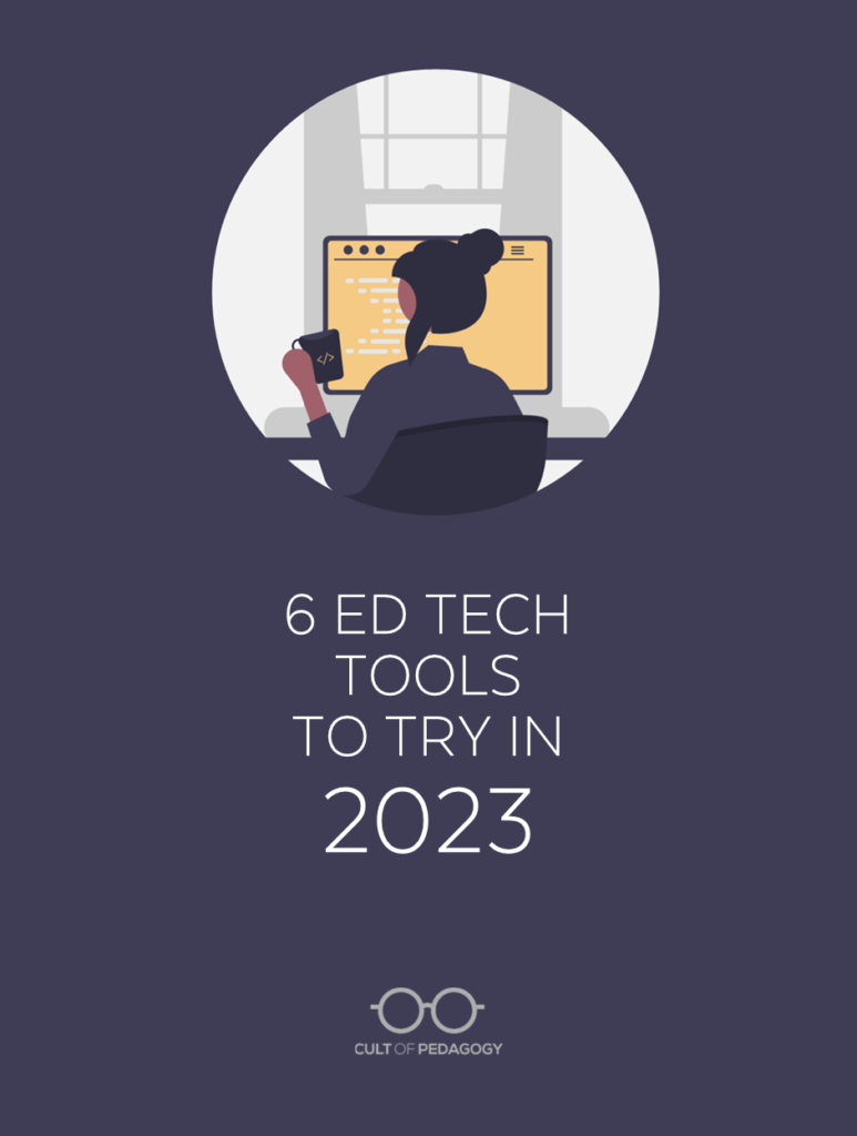6 Ed Tech Tools to Try in 2023
