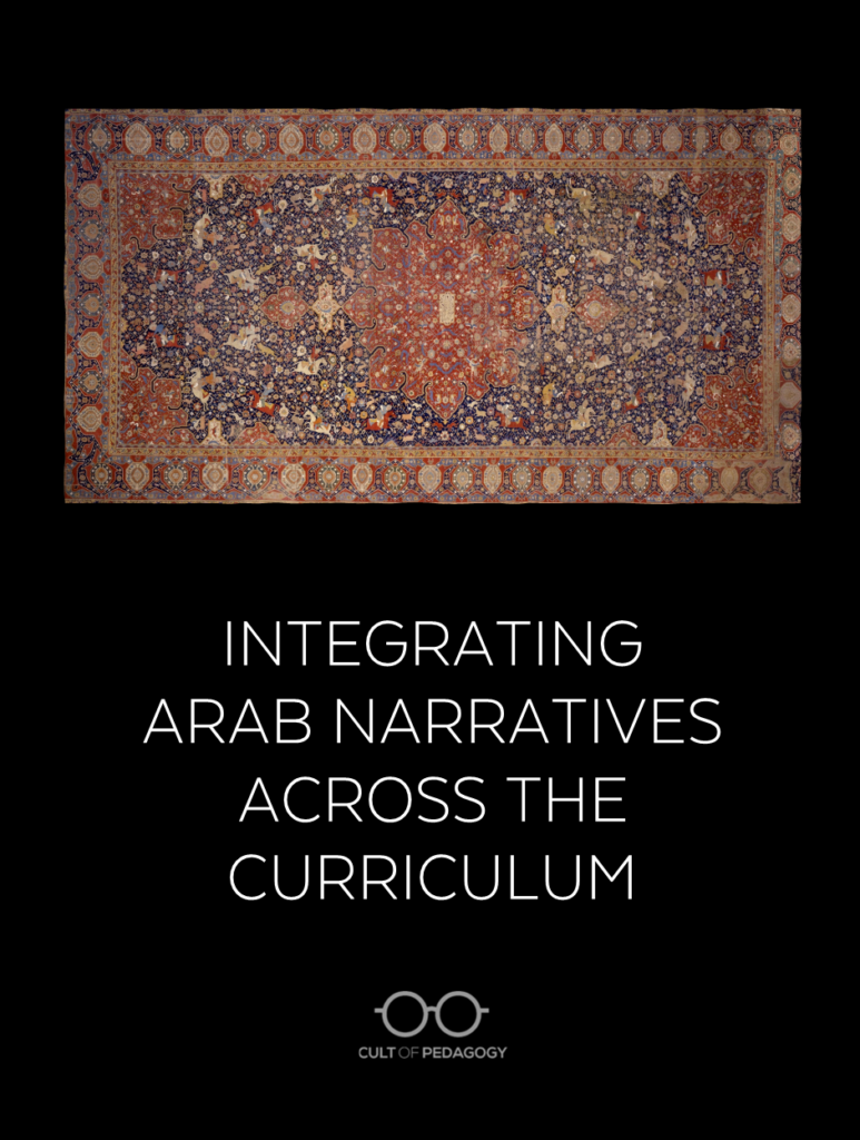 Integrating Arab Narratives Across the Curriculum